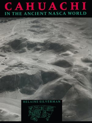 cover image of Cahuachi in the Ancient Nasca World